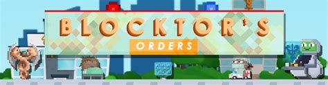 Blocktor's Orders! (update) .